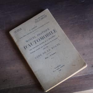 Livre ancien « Manuel pratique de l’automobile – Code de la route 1929 »