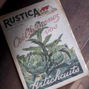 Magazine ancien « Rustica – Œilletonnez vos artichauts – 1950 »